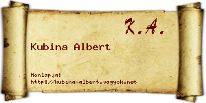Kubina Albert névjegykártya